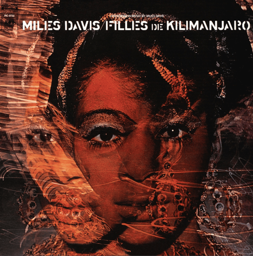 電化マイルス第二弾」Filles de Kilimanjaro : Miles Davis